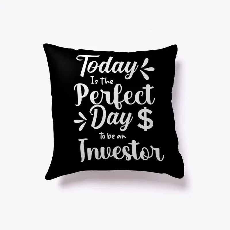 The perfect day to be an investor