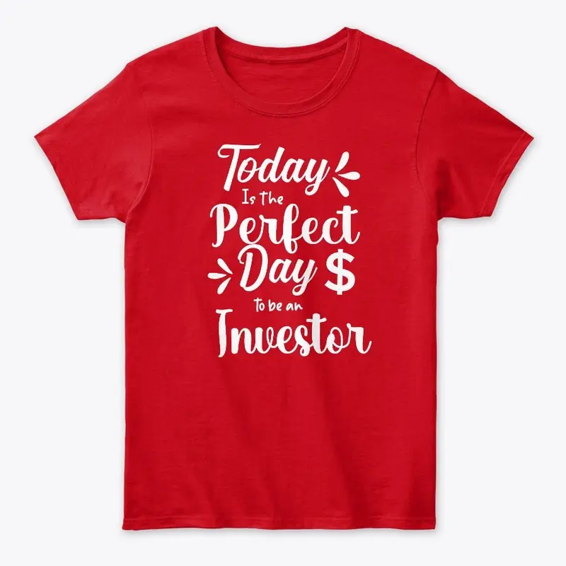 The perfect day to be an investor