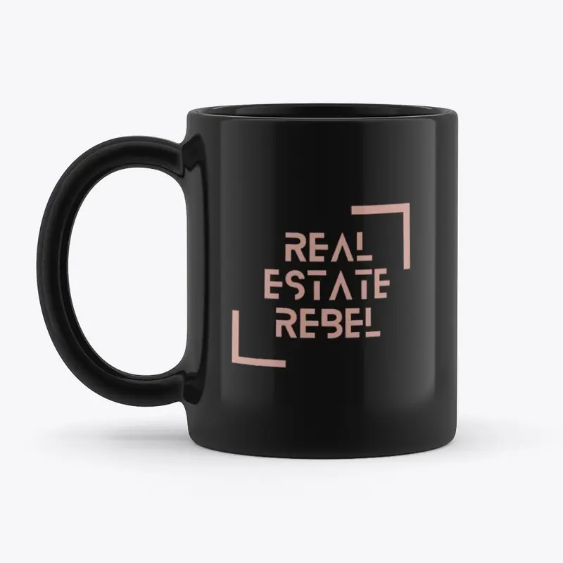 REAL ESTATE REBEL MUG NEW EDITION